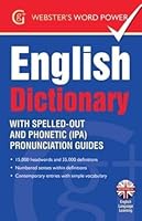 Webster's Word Power English Dictionary: With IPA and easy to follow pronunciation (Geddes and Grosset Webster's Word Power) 1842057626 Book Cover