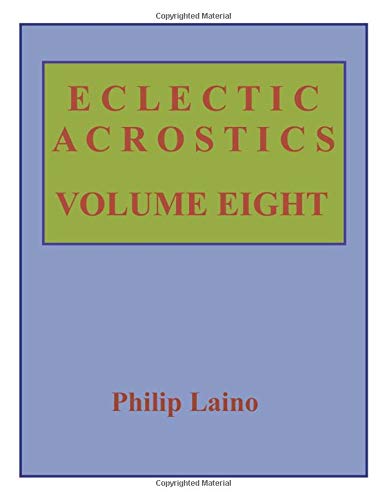 Eclectic Acrostics, Volume Eight