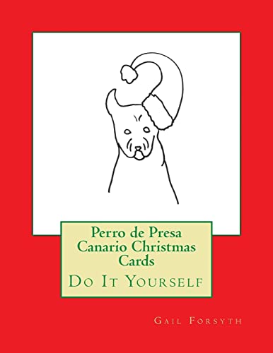 Perro de Presa Canario Christmas Cards: Do It Yourself