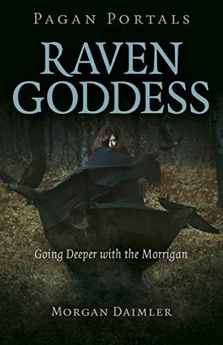 Pagan Portals - Raven Goddess