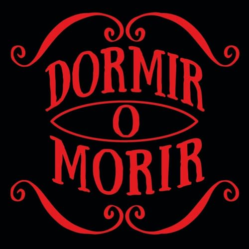 Couverture de Dormir o Morir