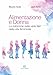 Alimentazione E Donna. La Nutrizione Nelle Varie Fasi Della Vita Femminile - 3