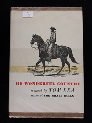 The Wonderful Country...with Drawings By The Au... B000HMX1DE Book Cover