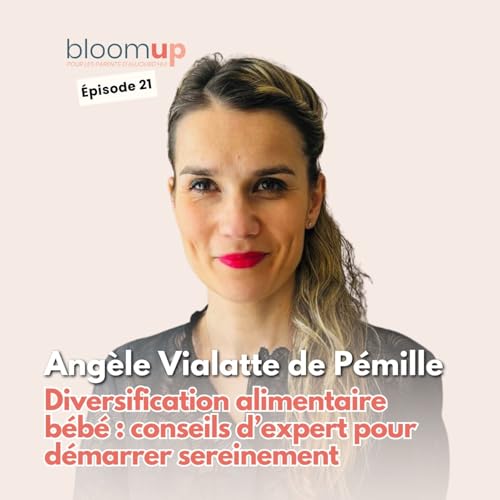 Ang&egrave;le Vialatte de P&eacute;mille - Diversification alimentaire b&eacute;b&eacute; : conseils d&rsquo;expert pour d&eacute;marrer sereinement (@angel_ortho)