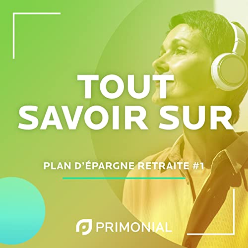 Le plan d&rsquo;&eacute;pargne retraite #1