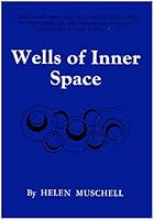 Wells of inner space 0815802331 Book Cover