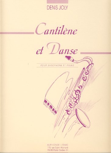 JOLY - Cantilene et Danse para Saxofon y Piano