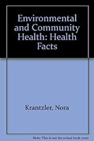 Environmental and Community Health: Health Facts 1560711892 Book Cover