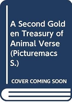 Paperback A Second Golden Treasury of Animal Verse (Picturemac) Book