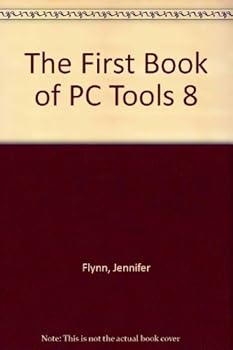 Paperback The First Book of PC Tools 8 Book