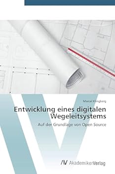 Paperback Entwicklung eines digitalen Wegeleitsystems [German] Book