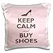 Produktbild 3dRose pc_159571_1 Kissenbezug mit Aufschrift Keep Calm and Buy Shoes, 40,6 x 40,6 cm, Rosa