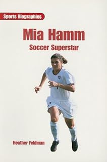 On Deck Reading Libraries: Leveled Reader Mia Hamm (Rigby On Deck Reading Libraries)