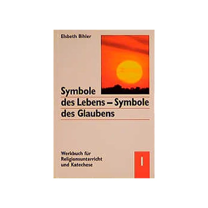 Buy Symbole des Lebens, Symbole des Glaubens, 3 Bde., Bd.1, Licht