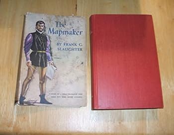 The Mapmaker : A Novel of the Days of Prince Henry, The Navigator