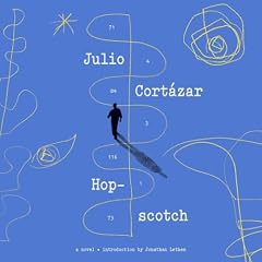 Hopscotch Audiolibro Por Julio Cort&aacute;zar, Jonathan Lethem - introduction arte de portada