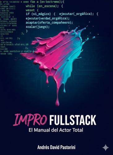 Impro Fullstack manuel complet espagnol methode acteur de theatre - 2