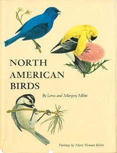 North American Birds by Lorus Johnson Milne (1969-01-01)