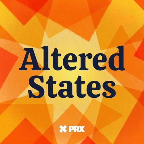 Altered States Podcast Por PRX arte de portada