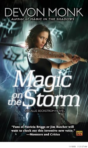 Magic On The Storm: An Allie Beckstrom Novel