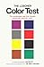 The Luscher Color Test: The Remarkable Test that Reveals Personality Through Color