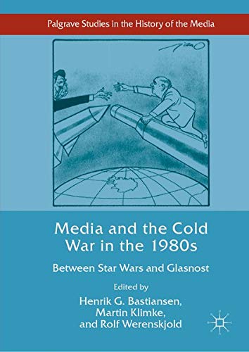 Buy Media and the Cold War in the 1980s — BookShops.in