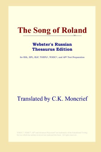 The Song of Roland (Webster's Russian Thesaurus Edition)