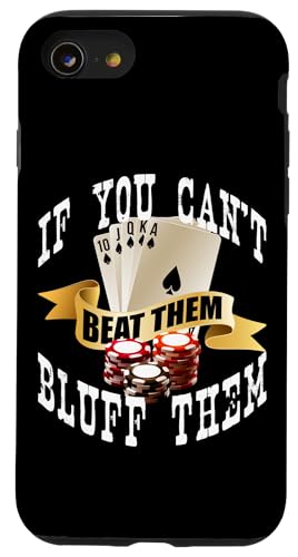 �|�[�J�[�̊i��If You Can't Beat Them Bluff Them Las Vegas Poker �X�}�z�P�[�X iPhone SE (2020) / 7 / 8 �p