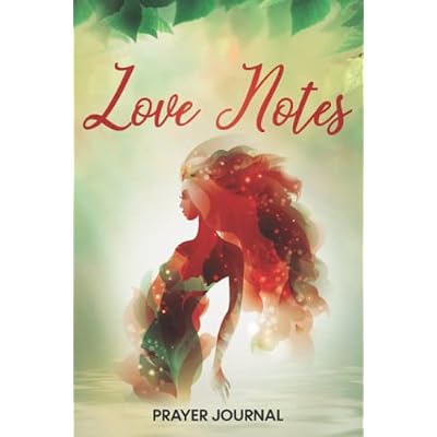 Love Notes Prayer Journal