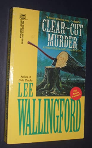 Clear Cut Murder (Frank Carver & Ginny Trask Mysteries)
