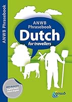 ANWB Phrasebook Dutch / druk 4 9018002674 Book Cover