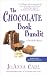 The Chocolate Book Bandit: A Chocoholic Mystery