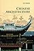 Chinese Architecture (Introductions to Chinese Culture)