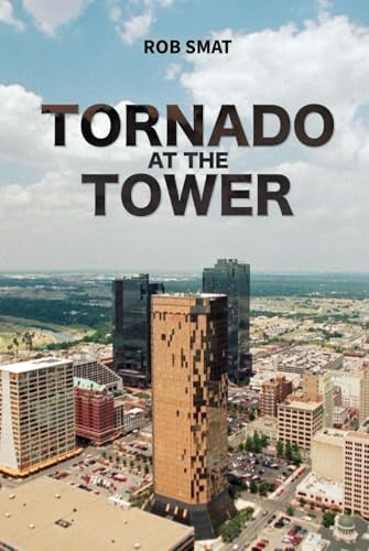 Tornado at the Tower