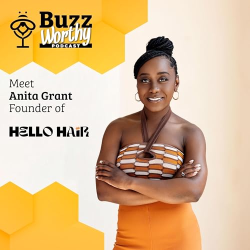 The Itch Came Back: A Journey of Self-Discovery with Anita Grant, Founder of Hello Hair