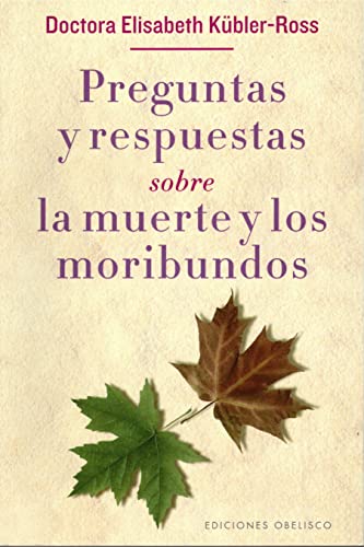 Preguntas y respuestas sobre la muerte y los mo... [Spanish] 8491111158 Book Cover