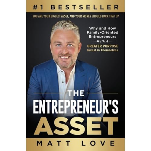 The Entrepreneur&rsquo;s Asset Audiolibro Por Matt Love arte de portada