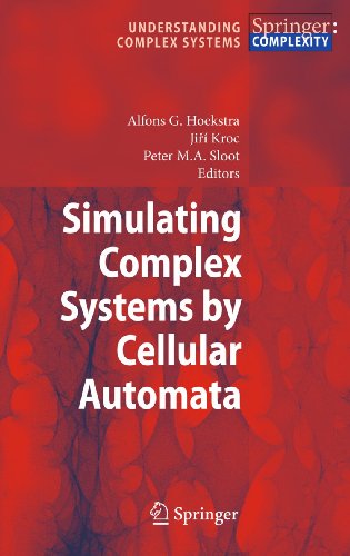 Simulating Complex Systems by Cellular Automata (Understanding Complex Systems) view 2