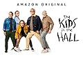 The Kids in the Hall