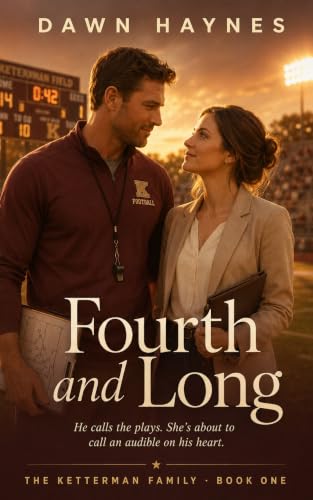 Fourth and Long: A Free Christian Fiction eBook by Dawn Haynes