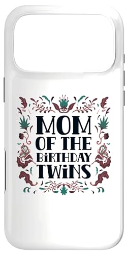 Mom Of The Birthday oq 킢 j  }} X}zP[X iPhone 17 Pro Max p