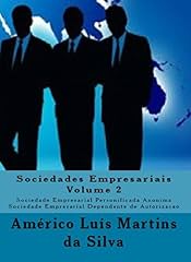 Capa de SOCIEDADES EMPRESARIAIS - VOLUME 2: Sociedade Empresarial Personificada Anônima - Sociedade Empresarial Dependente de Autorização