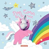 Pop Corn la licorne - édition spéciale 2203124822 Book Cover