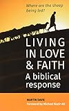 Living in Love and Faith (Living in Love and Faith: A biblical response)