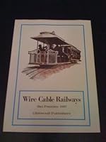 Wire Cable Railways, San Francisco 1887 B002PEZHZC Book Cover