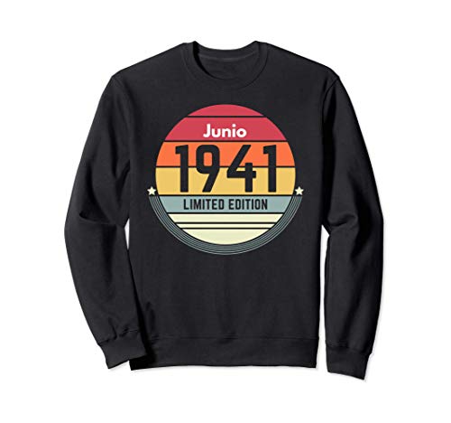 80 Años Cumpleaños Regalo Nacido En Junio 1941 Mujer Sudadera