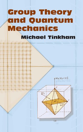 Group Theory and Quantum Mechanics (Dover Books on Chemistry)