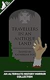 antique lens designs  Travellers in an Antique Land (English Edition)