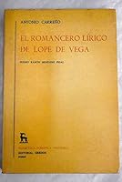 El romancero lírico de Lope de Vega 8424907906 Book Cover