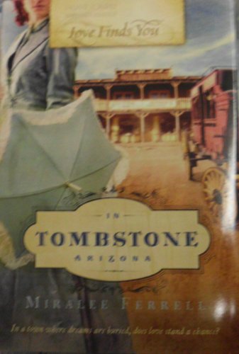 Love Finds You in Tombstone, Arizona 1611296250 Book Cover